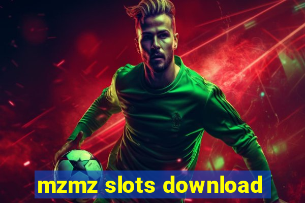 mzmz slots download